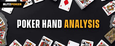 Poker Hand Analysis Secrets Unveiled: Outsmart Your Opponents.